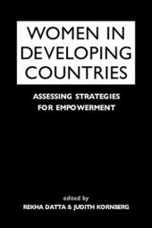 book Women in Developing Countries: Assessing Strategies for Empowerment