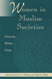 book Women in Muslim Societies: Diversity Within Unity