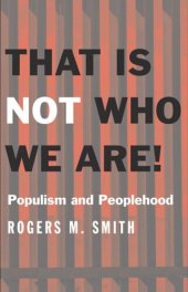 book That Is Not Who We Are!: Populism and Peoplehood