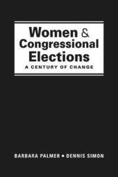 book Women and Congressional Elections: A Century of Change