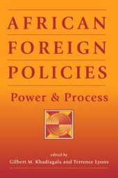 book African Foreign Policies: Power and Process
