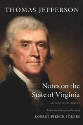 book Notes on the State of Virginia: An Annotated Edition