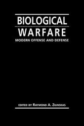 book Biological Warfare: Modern Offense and Defense