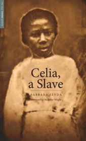 book Celia, a Slave