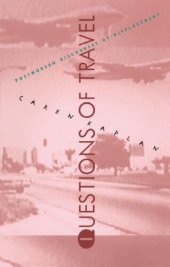 book Questions of Travel: Postmodern Discourses of Displacement