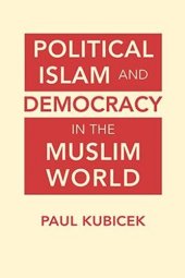 book Political Islam and Democracy in the Muslim World