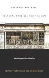 book Cultural Analysis, Cultural Studies, and the Law: Moving Beyond Legal Realism