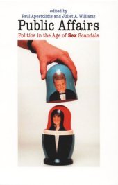 book Public Affairs: Politics in the Age of Sex Scandals