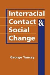 book Interracial Contact and Social Change