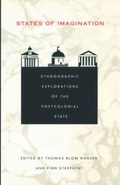 book States of Imagination: Ethnographic Explorations of the Postcolonial State