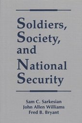 book Soldiers, Society, and National Security