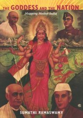 book The Goddess and the Nation: Mapping Mother India