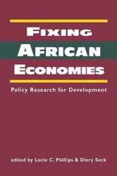 book Fixing African Economies: Policy Research for Development