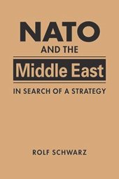 book NATO and the Middle East: In Search of a Strategy