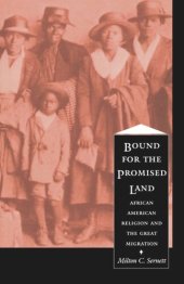 book Bound For the Promised Land: African American Religion and the Great Migration