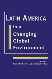 book Latin America in a Changing Global Environment