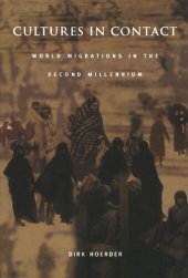 book Cultures in Contact: World Migrations in the Second Millennium