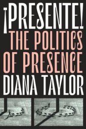 book ¡Presente!: The Politics of Presence