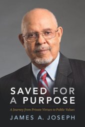 book Saved for a Purpose: A Journey from Private Virtues to Public Values