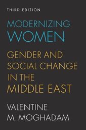 book Modernizing Women: Gender and Social Change in the Middle East