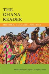 book The Ghana Reader: History, Culture, Politics