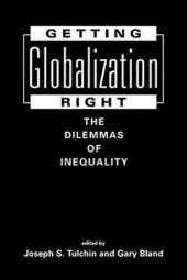 book Getting Globalization Right: The Dilemmas of Inequality