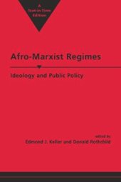 book Afro-Marxist Regimes: Ideology and Public Policy