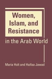 book Women, Islam, and Resistance in the Arab World