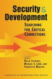 book Security and Development: Searching for Critical Connections