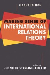 book Making Sense of International Relations Theory