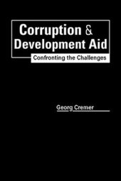 book Corruption and Development Aid: Confronting the Challenges