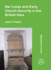 book Bar Locks and Early Church Security in the British Isles