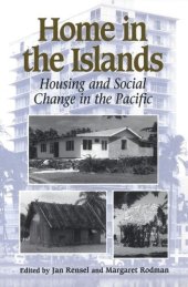 book Home in the Islands: Housing and Social Change in the Pacific