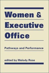 book Women and Executive Office: Pathways and Performance