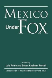 book Mexico Under Fox