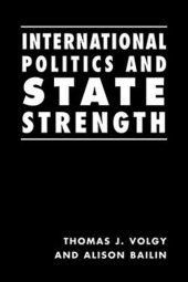 book International Politics and State Strength