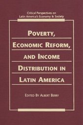 book Poverty, Economic Reform, and Income Distribution in Latin America