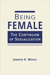 book Being Female: The Continuum of Sexualization