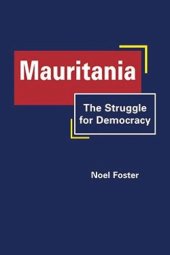 book Mauritania: The Struggle for Democracy