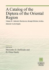 book A Catalog of the Diptera of the Oriental Region: Volume II—Suborder Brachycera through Division Aschiza, Suborder Cyclorrhapha