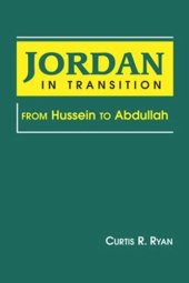 book Jordan in Transition: From Hussein to Abdullah