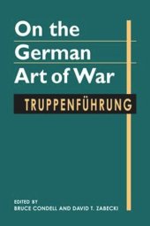 book On the German Art of War: Truppenführung