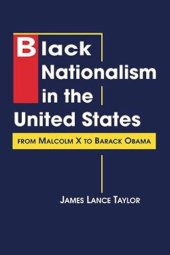 book Black Nationalism in the United States: From Malcom X to Barack Obama