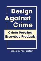 book Design Against Crime: Crime Proofing Everyday Products