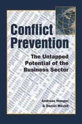 book Conflict Prevention: The Untapped Potential of the Business Sector