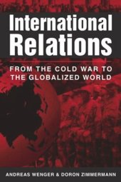 book International Relations: From the Cold War to the Globalized World