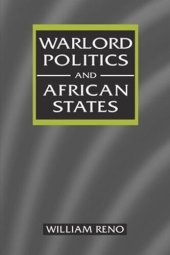 book Warlord Politics and African States