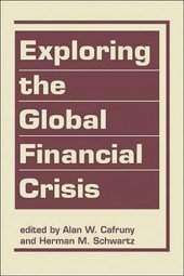 book Exploring the Global Financial Crisis