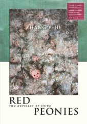 book Red Peonies: Two Novellas of China