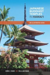 book Japanese Buddhist Temples in Hawaii: An Illustrated Guide